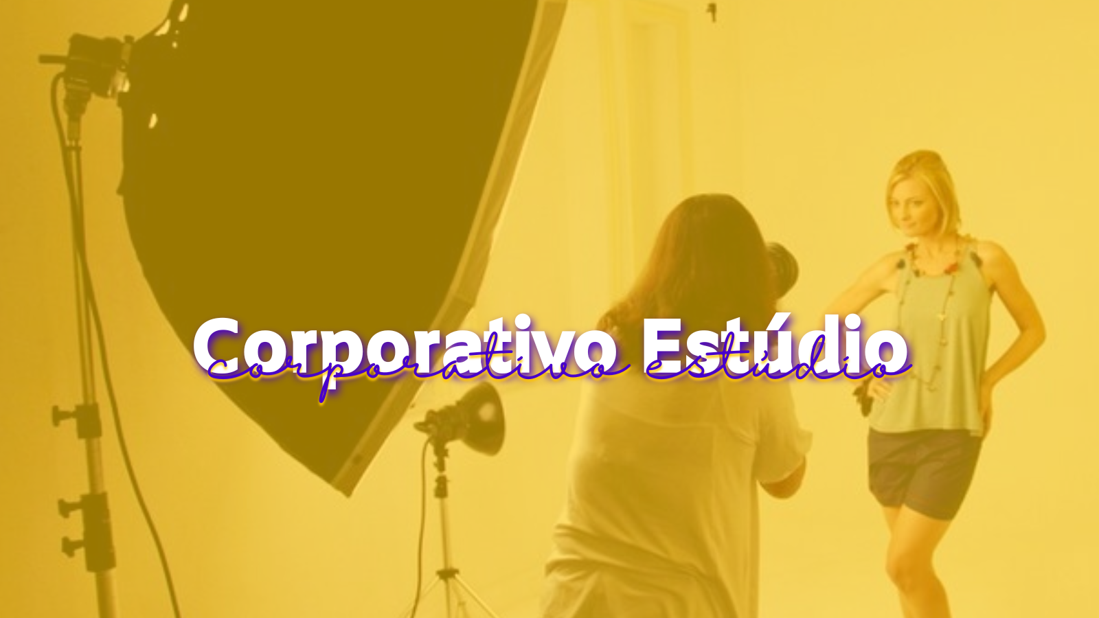 Ensaio Corporativo. Foto Estúdio. Ensaio Fotográfico. Estúdio. Posicionamento. Posicionamento de imagem.